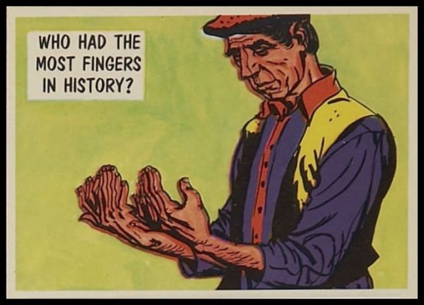 88 Most Fingers In History